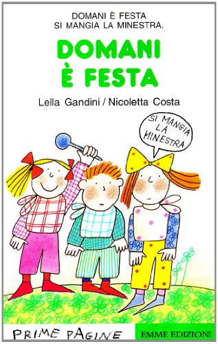 Stock image for Domani E Festa (Emme Junior) for sale by medimops