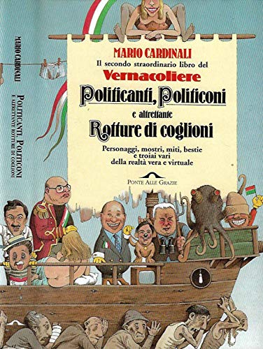 Stock image for Politicanti, politiconi e altrettante rotture di coglioni (Letture) for sale by medimops