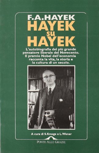 Imagen de archivo de Hayek su Hayek a la venta por libreriauniversitaria.it