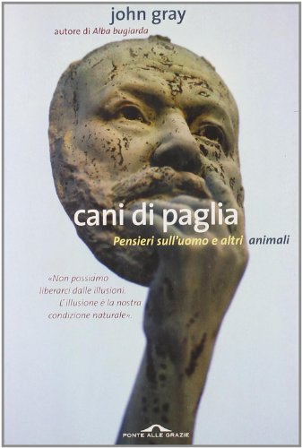 Beispielbild fr Cani di paglia (Saggi) zum Verkauf von medimops