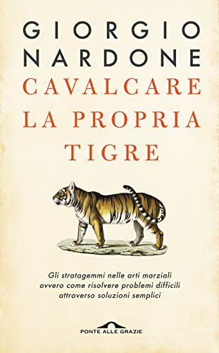 Stock image for Cavalcare la propria tigre for sale by WorldofBooks