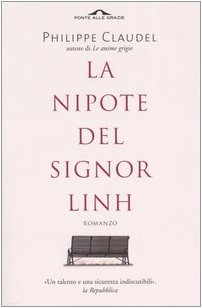 9788879287517: La nipote del signor Linh (Romanzi)