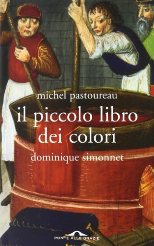 Stock image for Il piccolo libro dei colori for sale by libreriauniversitaria.it