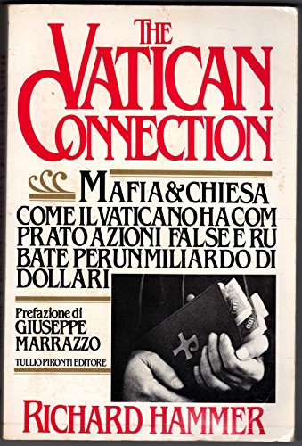 9788879370448: The Vatican connection