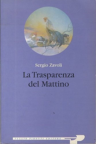 9788879371599: La trasparenza del mattino