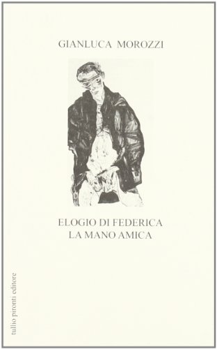 Beispielbild fr Elogio di Federica la mano amica zum Verkauf von libreriauniversitaria.it