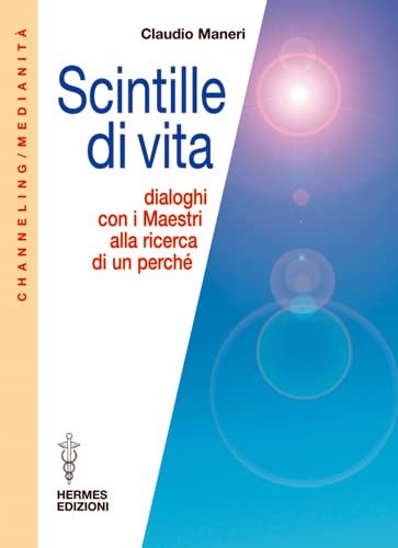 9788879382953: CLAUDIO MANERI - SCINTILLE DI