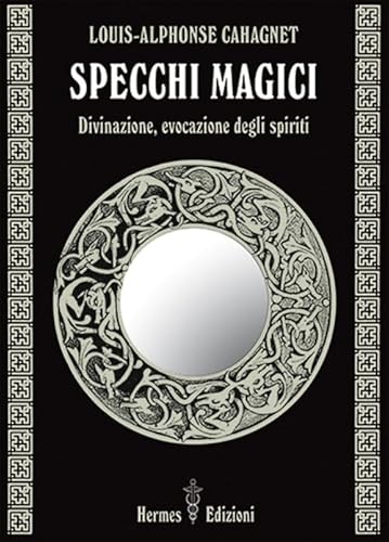 Stock image for SPECCHI MAGICI for sale by libreriauniversitaria.it