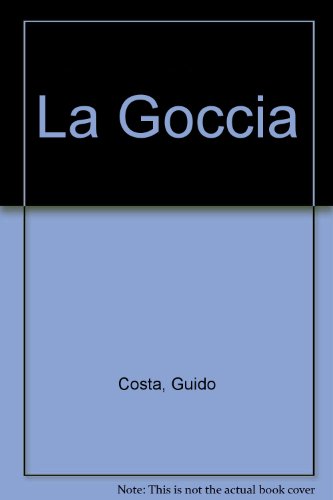 Stock image for La Goccia for sale by Art Data