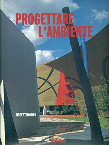 Progettare l'ambiente (9788879402217) by Robert Holden