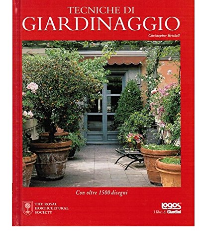 9788879402644: Tecniche di giardinaggio. Ediz. illustrata