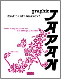 Stock image for Graphic Japan-Grafica del Giappone for sale by medimops