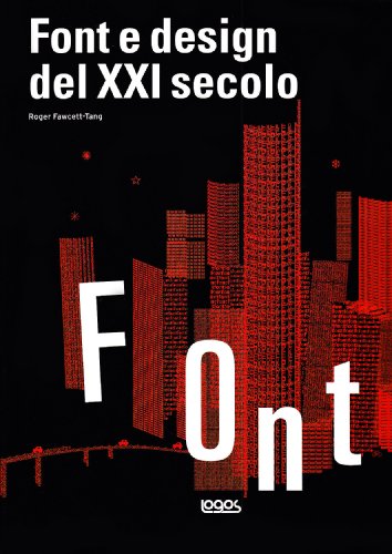 Font e design del XXI secolo - Faecett-Tang, Roger