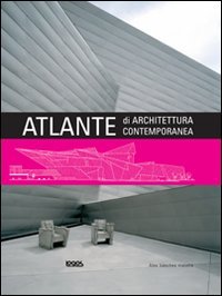 Beispielbild fr Atlante di architettura contemporanea zum Verkauf von medimops