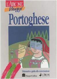 Imagen de archivo de Portoghese. Dizionario e guida alla conversazione (Guide alla conversazione) a la venta por medimops