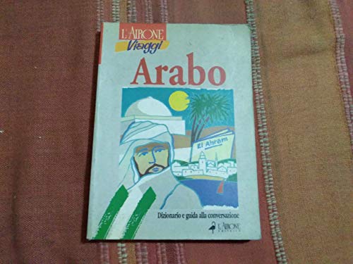 9788879440646: Arabo. Dizionario E Guida Alla Conversazione