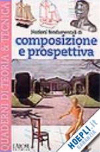 9788879445399: Composizione e prospettiva