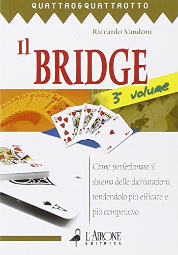 Il Bridge - 3 volume - Riccardo Vandoni