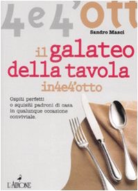 Beispielbild fr Il galateo a tavola zum Verkauf von medimops