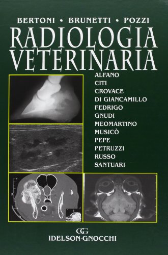 9788879474108: Radiologia veterinaria
