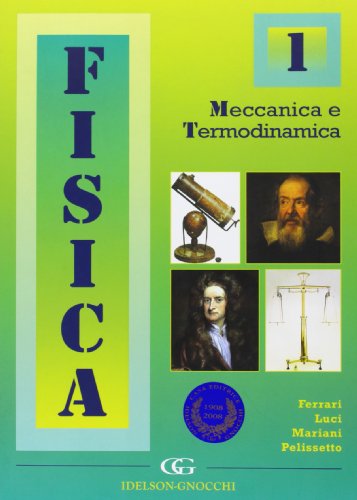 Stock image for Fisica. Meccanica e termodinamica (Vol. 1) for sale by libreriauniversitaria.it