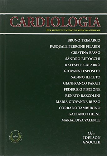 9788879475686: Cardiologia. Per studenti e medici di medicina generale