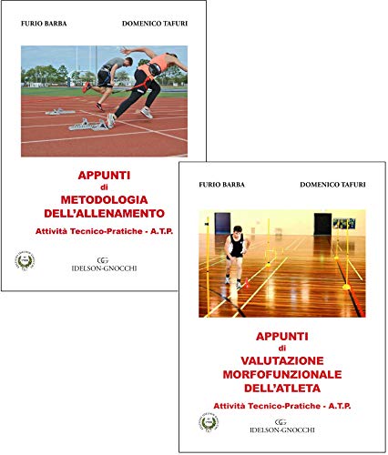 Imagen de archivo de Appunti di valutazione morfofunzionale dell'atleta. Attivit tecnico-pratiche A.T.P. Ediz. per la scuola a la venta por libreriauniversitaria.it