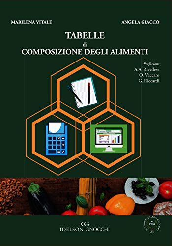 Imagen de archivo de Tabelle di composizione degli alimenti. Ediz. per la scuola a la venta por libreriauniversitaria.it