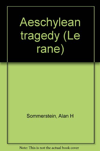 9788879491068: Aeschylean tragedy (Le rane)