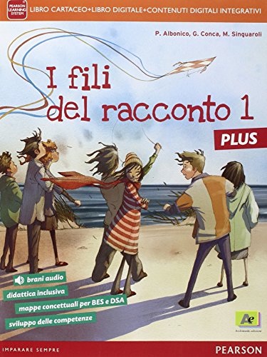 Stock image for Fili del racconto plus. Per la Scuola media. Con e-book. Con espansione online (Vol. 1) for sale by medimops