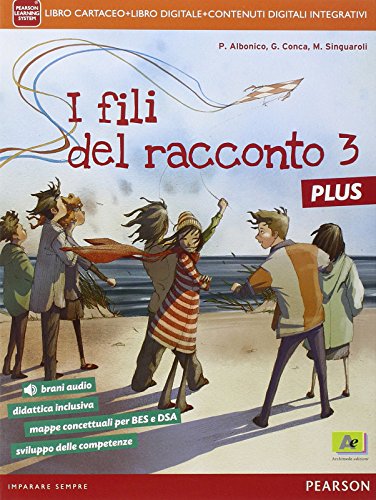 Stock image for Fili del racconto plus. Per la Scuola media. Con e-book. Con espansione online (Vol. 3) for sale by medimops