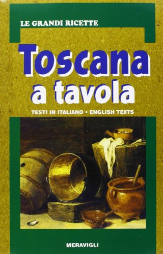 Beispielbild fr Toscana a tavola zum Verkauf von AwesomeBooks