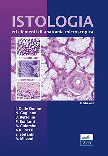 Beispielbild fr Istologia ed elementi di anatomia microscopica zum Verkauf von Buchpark