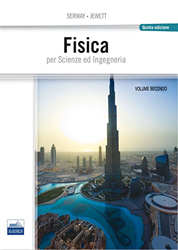 9788879598248: Fisica per scienze e ingegneria (Vol. 2)