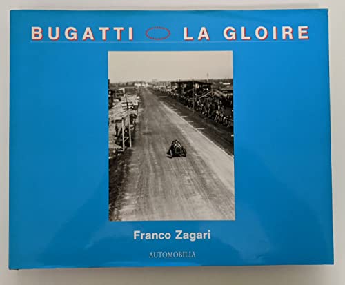 Bugatti, la gloire (Italian Edition)