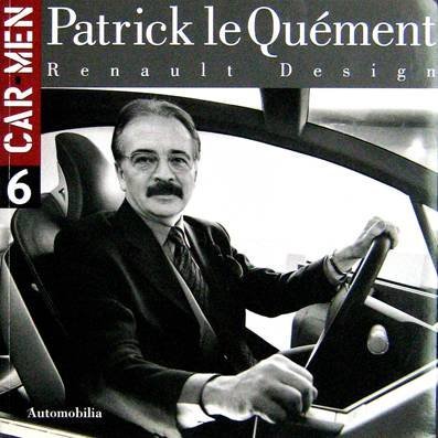 Beispielbild fr Patrick le Qument : Renault design Mason, Georges zum Verkauf von Au bon livre