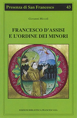 Imagen de archivo de Francesco d'Assisi e l'Ordine dei minori a la venta por libreriauniversitaria.it