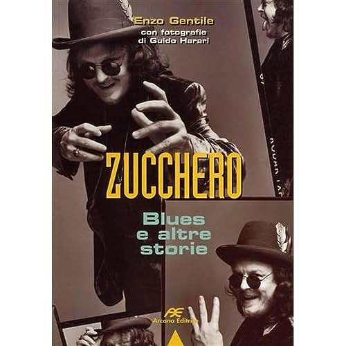 Beispielbild fr Zucchero. Blues e altre storie zum Verkauf von medimops