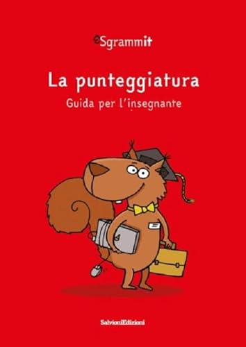 Stock image for Sgrammit: quaderno rosso docente. La punteggiatura for sale by Brook Bookstore