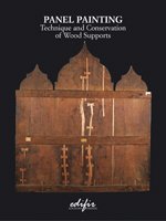 Beispielbild fr Panel painting. Technique and Conservation of Wood Supports zum Verkauf von libreriauniversitaria.it