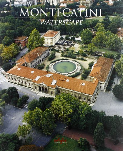 Stock image for Montecatini Waterscape. [English Ed.]. for sale by libreriauniversitaria.it
