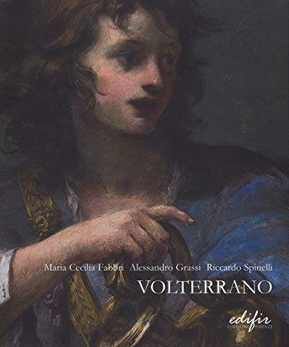 Stock image for Volterrano. Baldassarre Franceschini (1611-1690) for sale by Italian Art Books