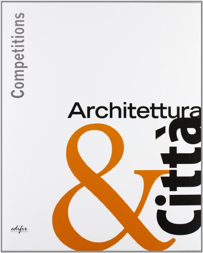 Stock image for Architettura & citt. Competitions for sale by Brook Bookstore