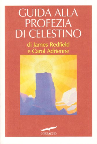 9788879721721: Guida alla profezia di Celestino (New age)