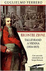 9788879722766: Ricostruzione. Talleyrand a Vienna (1814-1815)