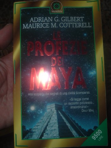 Imagen de archivo de La profezia dei Maya a la venta por Libreria Oltre il Catalogo