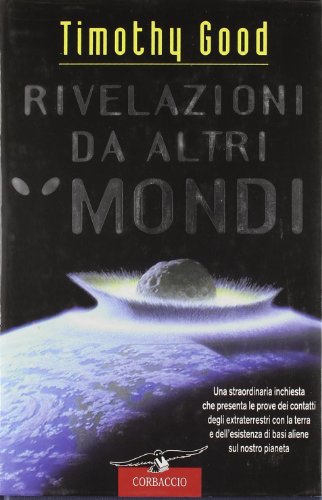 9788879724586: Rivelazioni da altri mondi (Profezie)