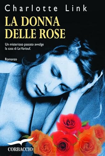 La donna delle rose (9788879725552) by Charlotte Link