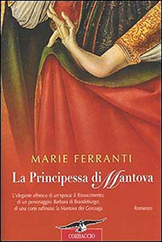 9788879726023: La principessa di Mantova