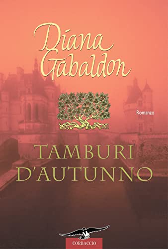 Tamburi d'autunno - Diana Gabaldon